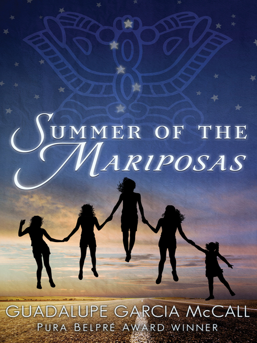 Title details for Summer of the Mariposas by Guadalupe García McCall - Available